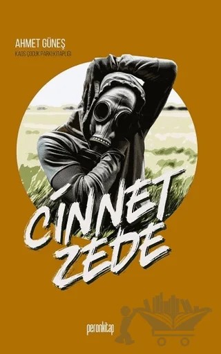 Cinnetzede – Ahmet Güneş – Peron Kitap kitap kapağı