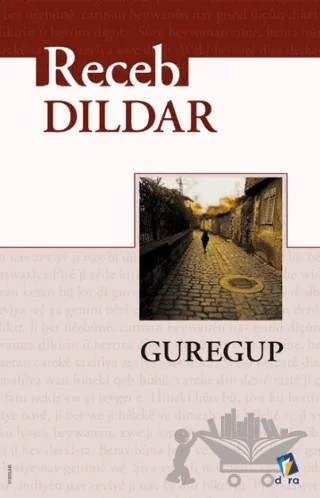 Guregup – Recep Dildar – Dara Yayınları kitap kapağı