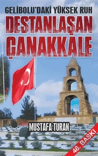 Destanlaşan Çanakkale – Mustafa Turan – Kutup Yıldızı Yayınları kitap kapağı