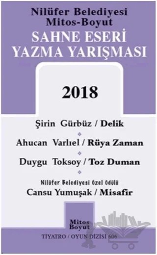 Sahne Eseri Yazma Yarışması 2018 – Ahucan Varlıel, Cansu Yumuşak, Duygu Toksoy, Şirin Gürbüz – Mitos Boyut Yayınları kitap kapağı