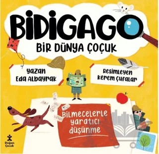 Bidigago Bir Dünya Çocuk – Eda Albayrak – Doğan Çocuk kitap kapağı