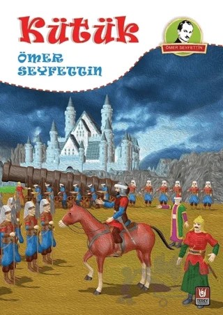 Kütük – Ömer Seyfettin – Tedev Yayınları kitap kapağı