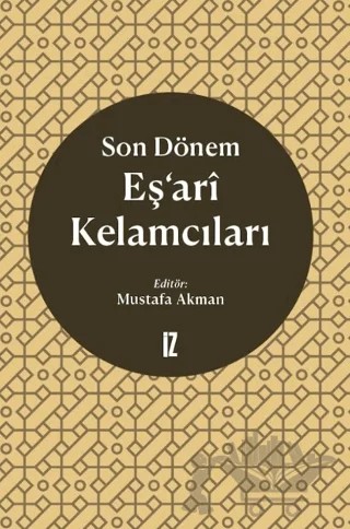 Son Dönem Eş’ari Kelamcıları – Kolektif – İz Yayıncılık kitap kapağı