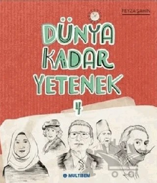 Dünya Kadar Yetenek 4 – Feyza Şahin – Multibem Yayınları kitap kapağı