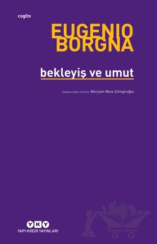 Bekleyiş ve Umut – Eugenio Borgna – Yapı Kredi Yayınları kitap kapağı