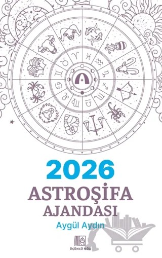 2026 Astroşifa Ajandası – Aygül Aydın – Üçüncü Göz kitap kapağı