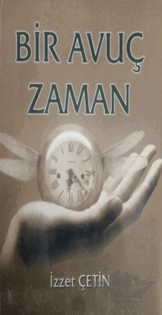 Bir Avuç Zaman – İzzet Çetin – Can Yayınları (Ali Adil Atalay) kitap kapağı