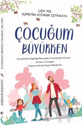 Çocuğum Büyürken – Sümeyra Aydıner Çetinkaya – İndigo Kitap kitap kapağı