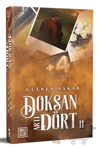 Doksan Artı Dört 2 – Gülben Sakar – Athica Yayınları kitap kapağı