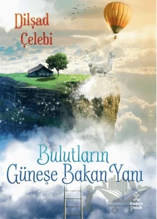Bulutların Güneşe Bakan Yanı – Kolektif – Doğan Çocuk kitap kapağı