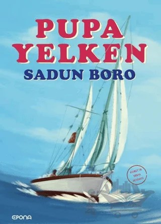 Pupa Yelken – Sadun Boro – Epona Kitap kitap kapağı
