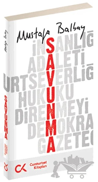 Savunma – Mustafa Balbay – Cumhuriyet Kitapları kitap kapağı
