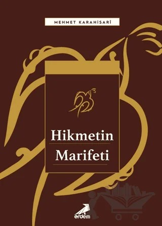 Hikmetin Marifeti – Mehmet Karahisari – Erdem Yayınları kitap kapağı