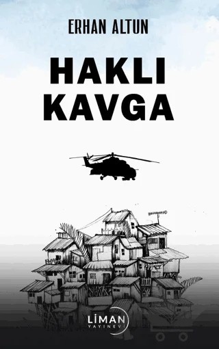 Haklı Kavga – Erhan Altun – Liman Yayınevi kitap kapağı