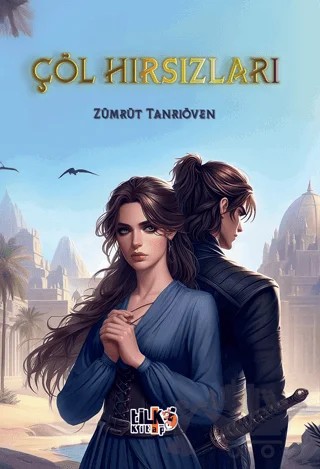 Çöl Hırsızları – Zümrüt Tanrıöven – Tilki Kitap kitap kapağı