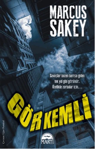 Görkemli – Marcus Sakey – Martı Yayınları kitap kapağı