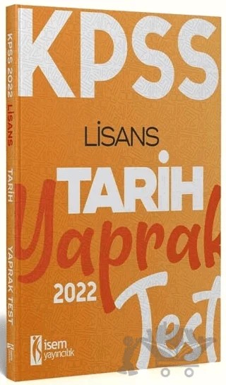 2022 KPSS Lisans Genel Kültür Tarih Yaprak Test – Kolektif – İSEM Yayıncılık kitap kapağı