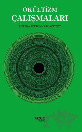 Okültizm Çalışmaları – Helena Petrovna Blavatsky – Gece Kitaplığı kitap kapağı