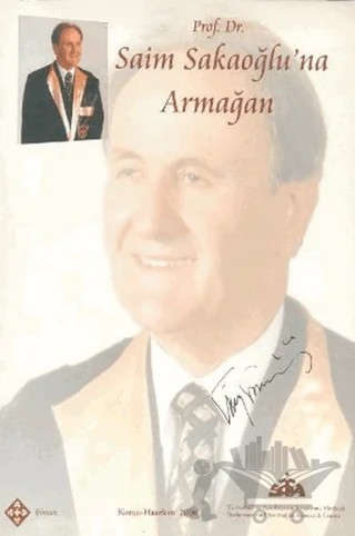 Prof. Dr. Saim Sakaoğlu’na Armağan – Kolektif – Kömen Yayınları kitap kapağı