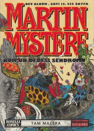 Martin Mystere Dev Albüm Sayı: 13 Nuh’un Dedesi Sendromu – Kolektif – Oğlak Yayıncılık kitap kapağı