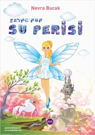 Zeyno’nun Su Perisi – Nevra Bucak – Aya Kitap kitap kapağı
