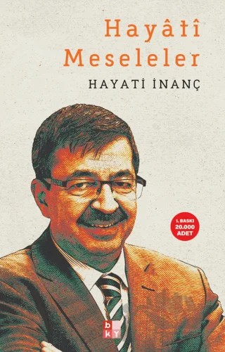 Hayati Meseleler – Hayati İnanç – Babıali Kültür Yayıncılığı kitap kapağı