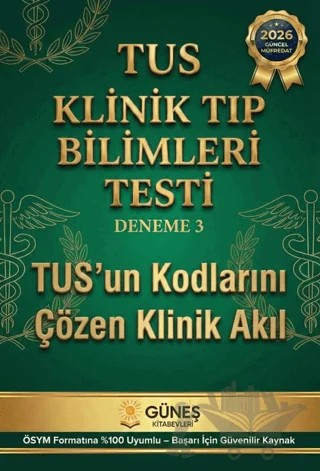 TUS Klinik Tıp Bilimleri Testi Deneme 3 – Kolektif – Güneş Kitabevleri Yayınları kitap kapağı