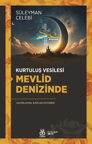 Kurtuluş Vesilesi Mevlid Denizinde – Süleyman Çelebi – DBY Yayınları kitap kapağı