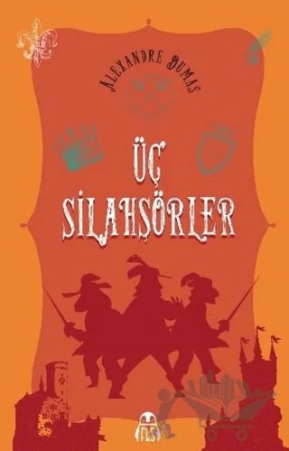 Üç Silahşörler – Alexandre Dumas – Final Kültür Sanat Yayınları kitap kapağı