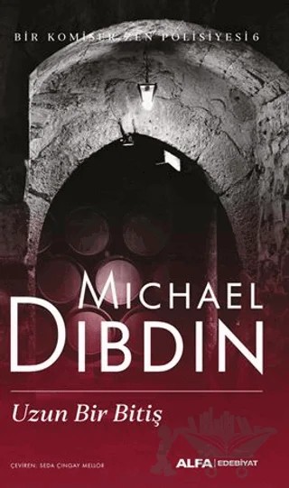 Uzun Bir Bitiş – Michael Dibdin – Alfa Yayınları kitap kapağı
