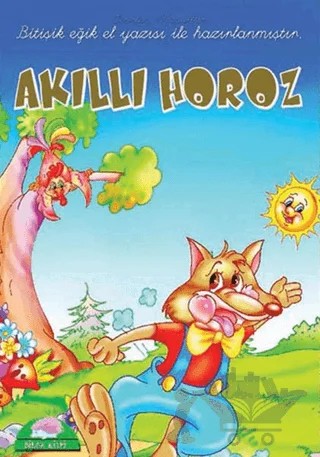 Akıllı Horoz - Sevilen Masallar – Kolektif – Kirpi Yayıncılık kitap kapağı