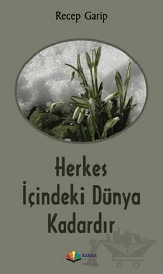 Herkes İçindeki Dünya Kadardır – Recep Garip – Karma Kitaplar kitap kapağı