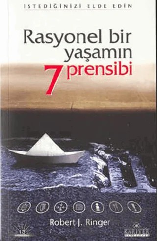 Rasyonel Bir Yaşamın 7 Pensibi – Robert J. Ringer – Kariyer Yayınları kitap kapağı