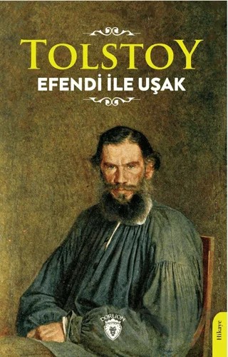 Efendi İle Uşak – Lev Nikolayeviç Tolstoy – Dorlion Yayınları kitap kapağı