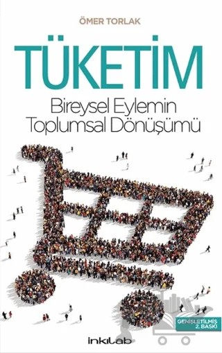 Tüketim – Ömer Torlak – İnkılab Yayınları kitap kapağı