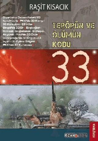 Terörün ve Ölümün Kodu: 33 – Raşit Kısacık – Ozan Yayıncılık kitap kapağı