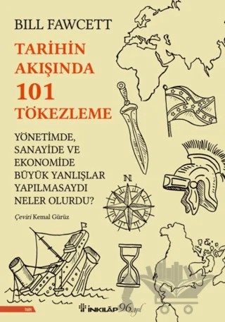 Tarihin Akışında 101 Tökezleme – Bill Fawcett – İnkılap Kitabevi kitap kapağı