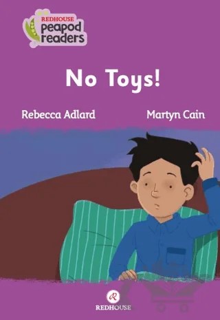 No Toys! – Rebecca Adlard – Redhouse Yayınları kitap kapağı