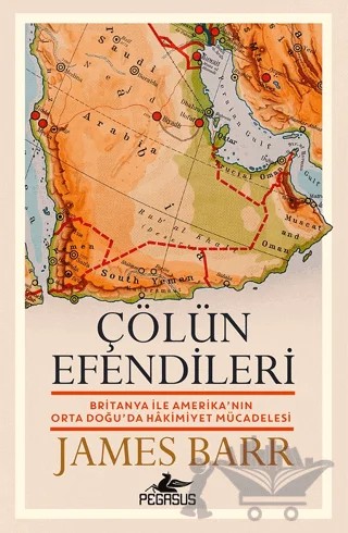 Çölün Efendileri – James Barr – Pegasus Yayınları kitap kapağı