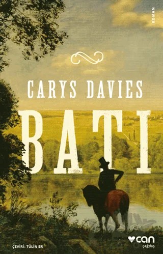 Batı – Carys Davies – Can Yayınları kitap kapağı
