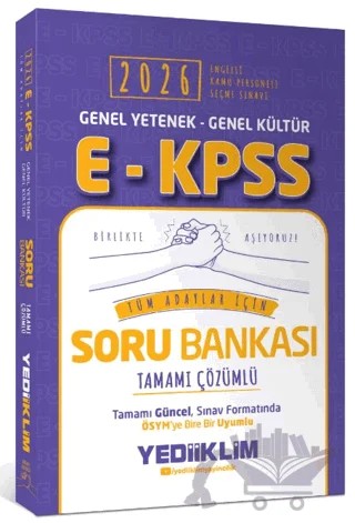 2026 E-KPSS Genel Yetenek Genel Kültür Tüm Adaylar İçin Tamamı Çözümlü Soru Bankası – Kollektif – Yediiklim Yayınları kitap kapağı