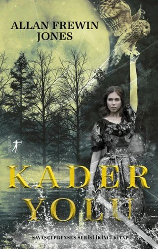 Kader Yolu – Allan Frewin-Jones – Artemis Yayınları kitap kapağı