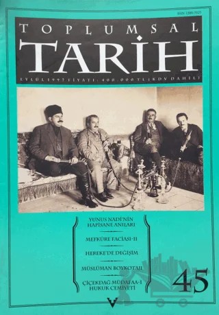 Toplumsal Tarih Dergisi Sayı: 45 – Tarih Vakfı Yurt Yayınları - Toplumsal Tarih Dergisi kitap kapağı