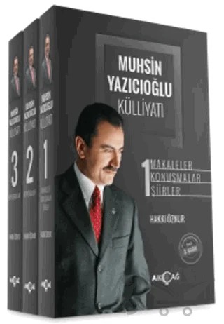 Muhsin Yazıcıoğlu Külliyatı - 3 Cilt Takım – Hakkı Öznur – Akçağ Yayınları kitap kapağı