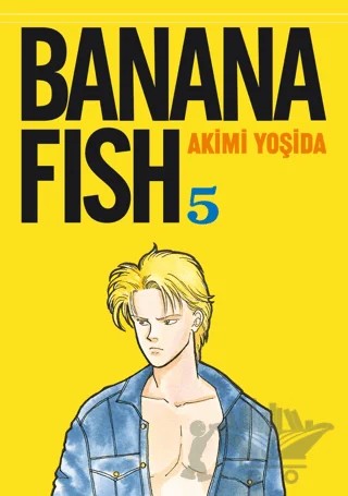 Banana Fish 5. Cilt – Akimi Yoşida – Gerekli Şeyler Yayıncılık kitap kapağı