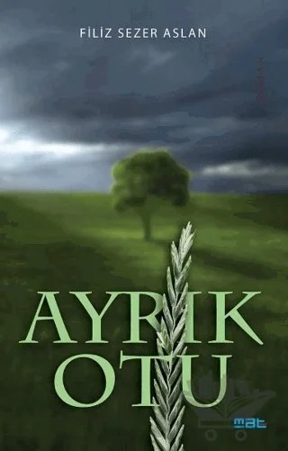 Ayrık Otu – Filiz Sezer Aslan – Mat Kitap kitap kapağı