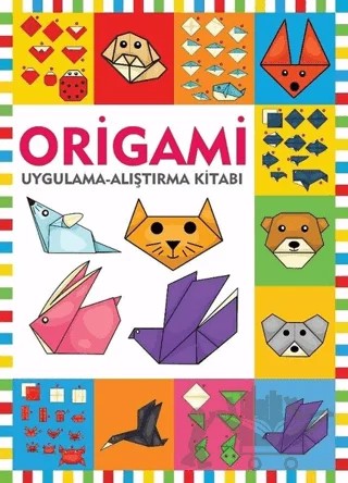 Origami / Uygulama - Alıştırma Kitabı – Kolektif – Mor Kelebek kitap kapağı