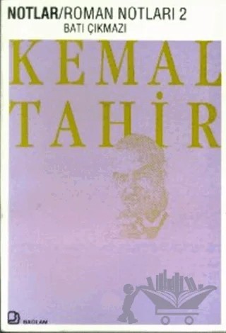 Roman Notları 2 Batı Çıkmazı – Kemal Tahir – Bağlam Yayınları kitap kapağı