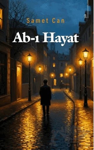 Ab-ı Hayat – Samet Can – Karina Yayınevi kitap kapağı