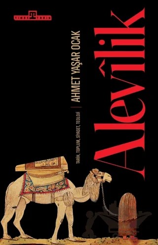 Alevilik: Tarih, Toplum, Siyaset, Teoloji – Ahmet Yaşar Ocak – Timaş Tarih kitap kapağı